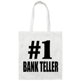 Number One #1 Bank Teller - Tote Bag White