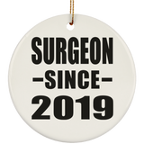 Surgeon Since 2019 - Circle Ornament