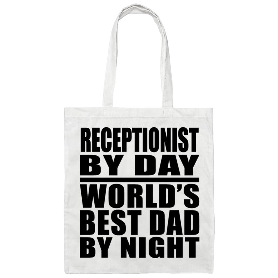 Receptionist By Day World's Best Dad By Night - Tote Bag White