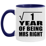 1st Anniversary Square Root Of 1 Year Of Being Mrs Right - 11oz Accent Mug Purple