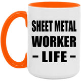 Sheet Metal Worker Life - 15oz Accent Mug Orange