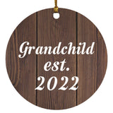 Grandchild Established EST. 2022 - Circle Ornament D