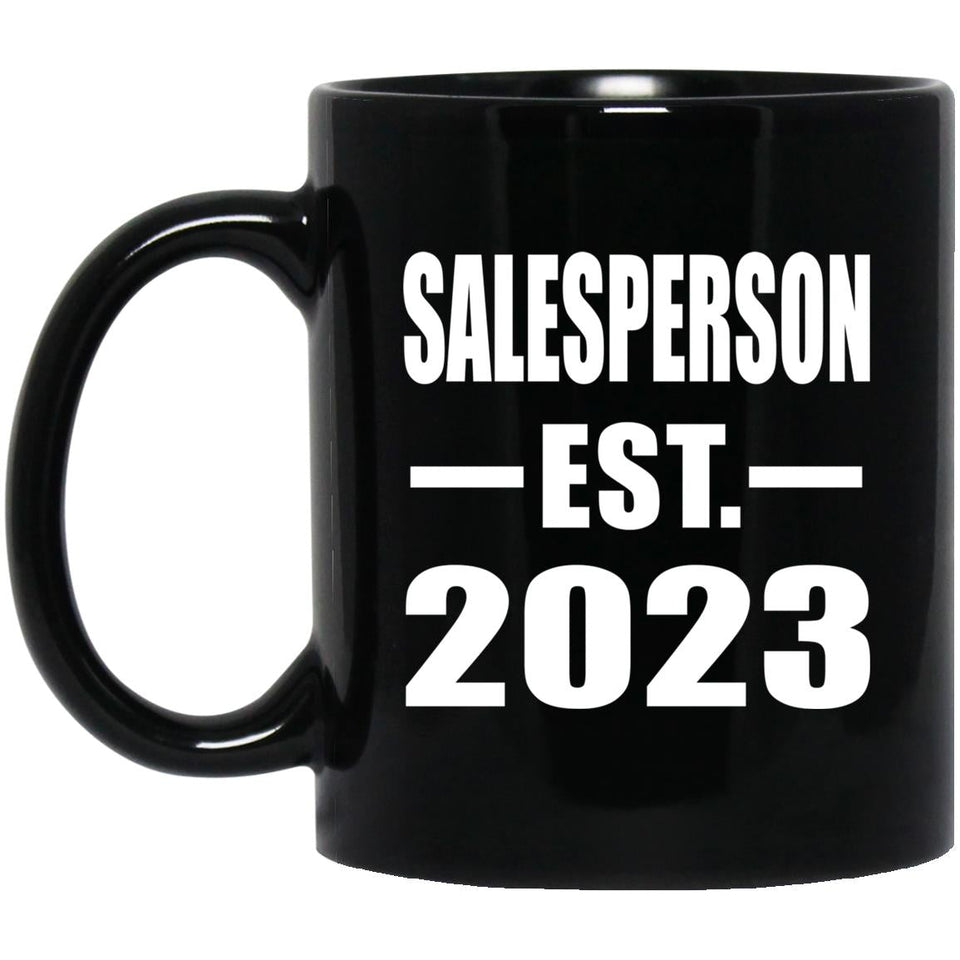 Salesperson Established EST. 2023 - 11oz Coffee Mug Black