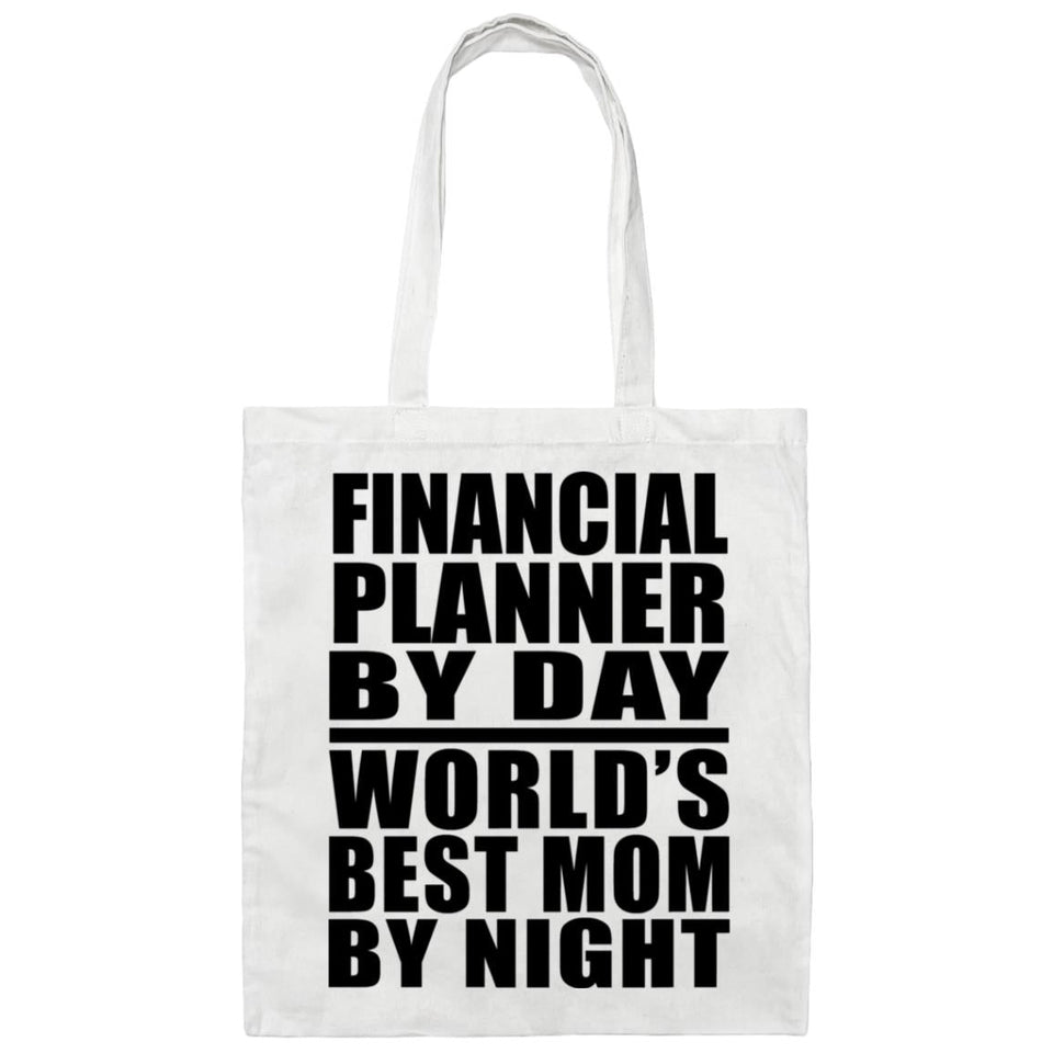 Financial Planner By Day World's Best Mom By Night - Tote Bag White