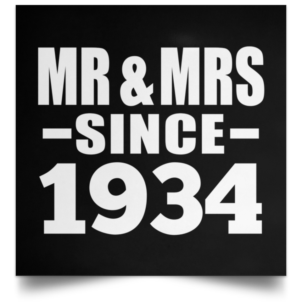 90th Anniversary Mr & Mrs Since 1934 - Poster Square