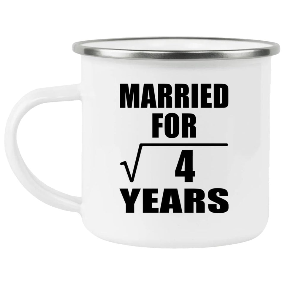 2nd Anniversary Married For Square Root of 4 Years - 12oz Camping Mug