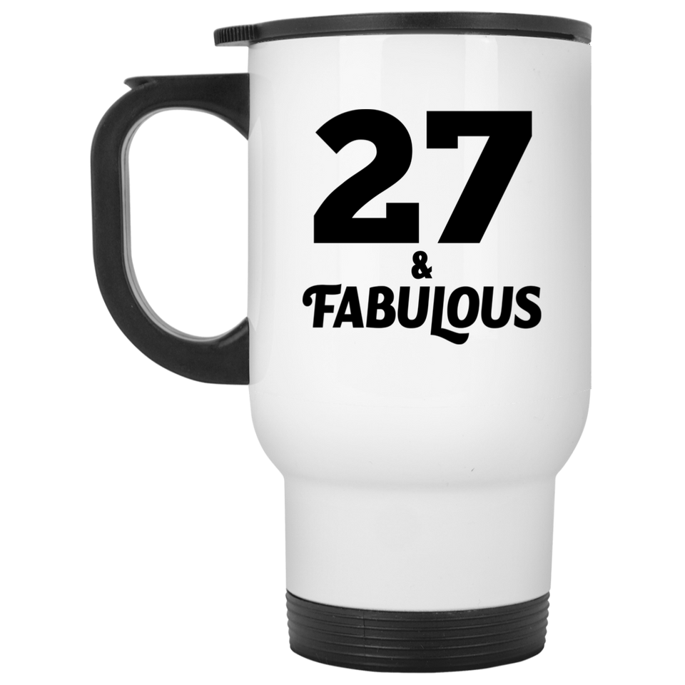 27th Birthday 27 & Fabulous - White Travel Mug
