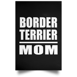 Border Terrier Mom - Poster Portrait