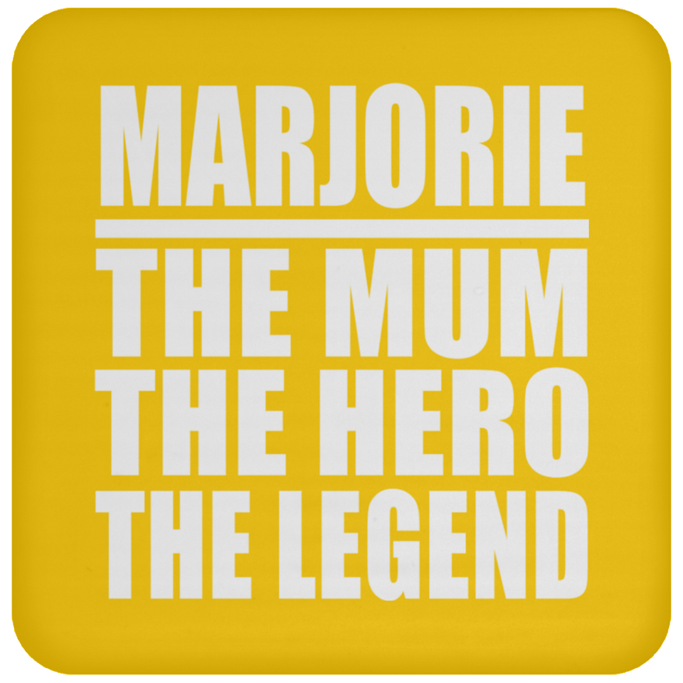Marjorie The Mum The Hero The Legend - Drink Coaster
