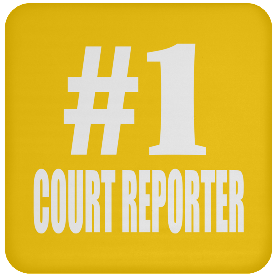 Number One #1 Court Reporter - Drink Coaster