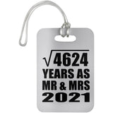 68th Anniversary Square Root of 4624 Years As Mr & Mrs 2021 - Luggage Bag Tag