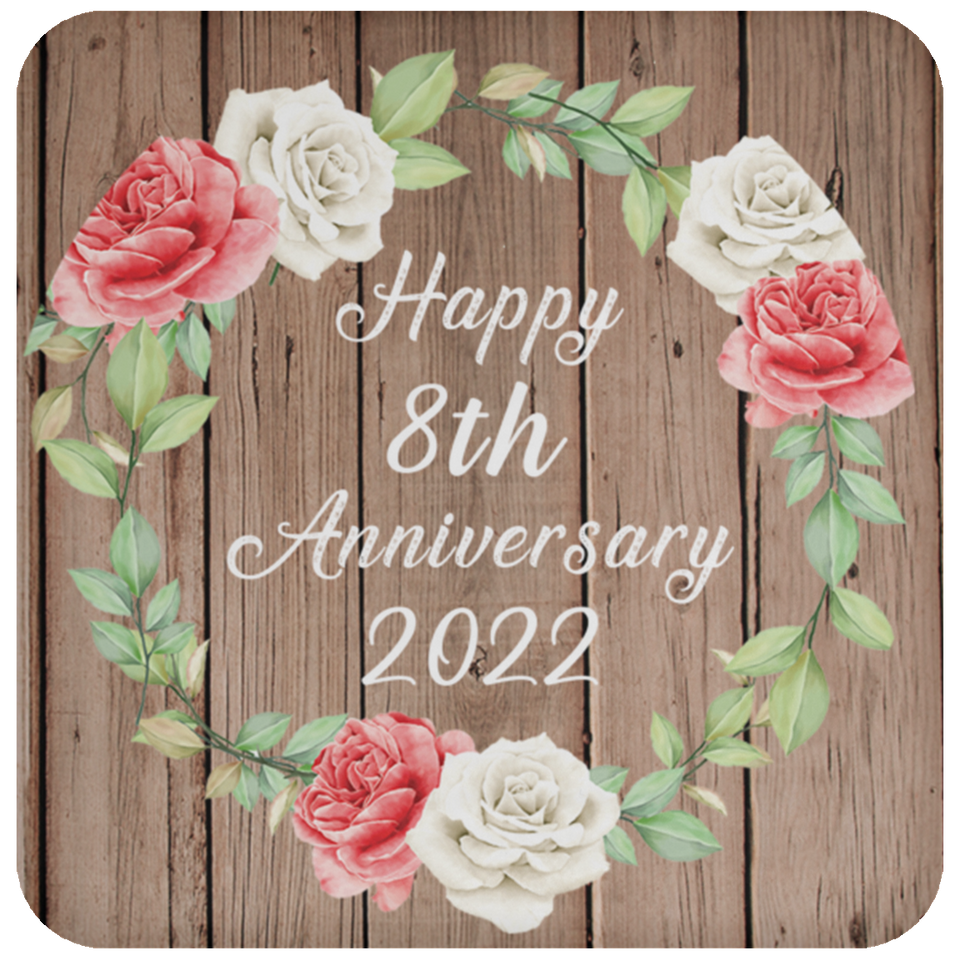 Happy 8th Anniversary 2022 - Drink Coaster B