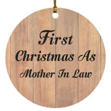 First Christmas As Mother In Law - Circle Ornament C