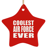 Coolest Air Force Ever - Star Ornament