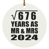 26th Anniversary Square Root of 676 Years As Mr & Mrs 2024 - Circle Ornament