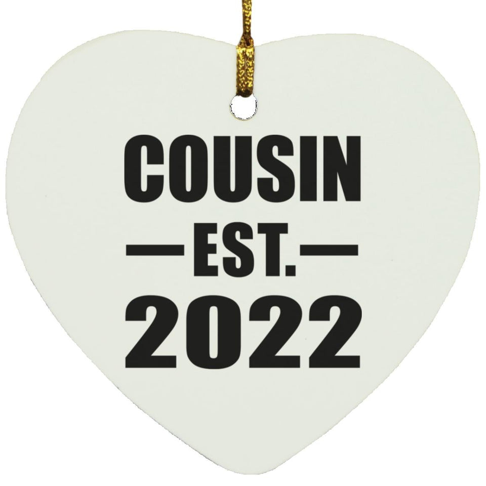 Cousin Established EST. 2022 - Heart Ornament