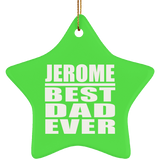 Jerome Best Dad Ever - Star Ornament
