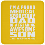 Proud Medical Secretary Dad Of Awesome Son - Drink Coaster
