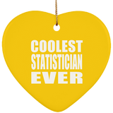 Coolest Statistician Ever - Heart Ornament