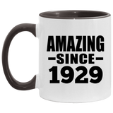 95th Birthday Amazing Since 1929 - 11oz Accent Mug Black