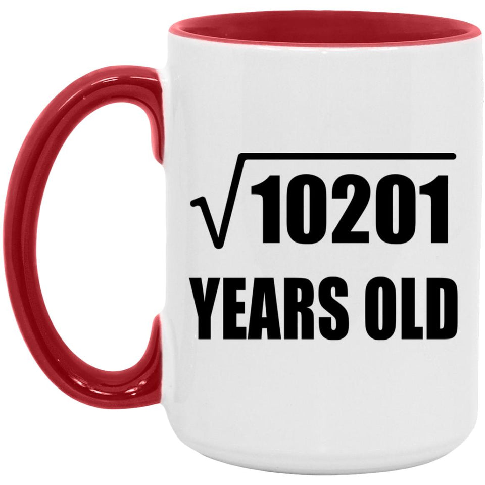 101st Birthday Square Root of 10201 Years Old - 15oz Accent Mug Red