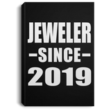 Jeweler Since 2019 - Canvas Portrait