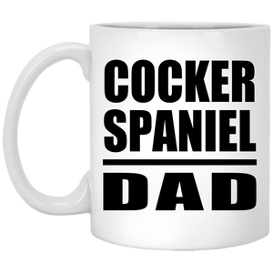 Cocker Spaniel Dad - 11oz Coffee Mug