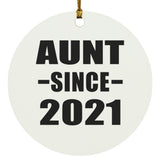 Aunt Since 2021 - Circle Ornament