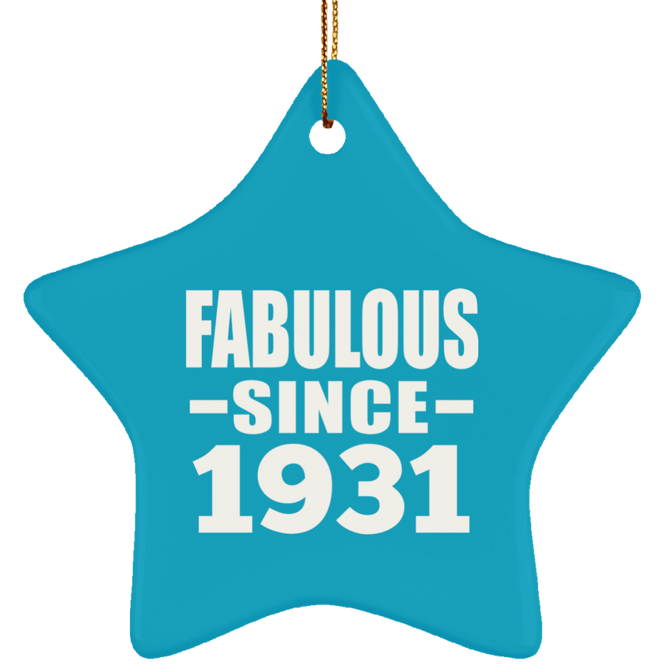 93rd Birthday Fabulous Since 1931 - Star Ornament