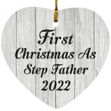 First Christmas As Step Father 2022 - Heart Ornament F