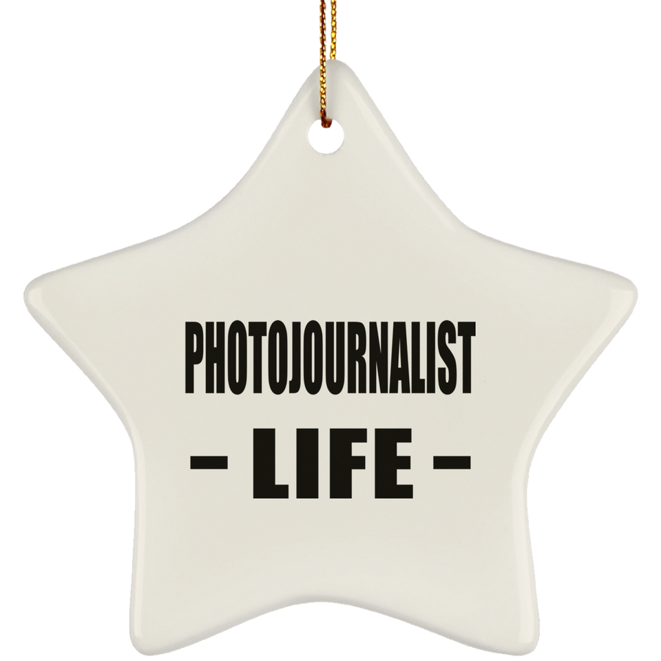Photojournalist Life - Star Ornament