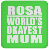Rosa World's Okayest Mum - Drink Coaster