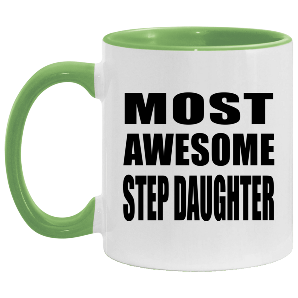 Most Awesome Step Daughter - 11oz Accent Mug Green