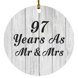 97th Anniversary 97 Years As Mr & Mrs - Circle Ornament F