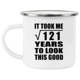11th Birthday Took Square Root of 121 Years To Look Good - 12oz Camping Mug