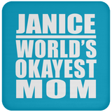 Janice World's Okayest Mom - Drink Coaster
