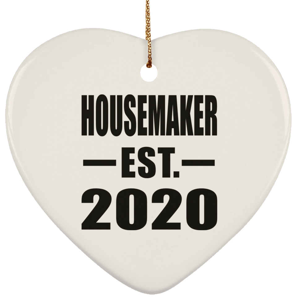 Housemaker Established EST. 2020 - Heart Ornament