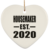 Housemaker Established EST. 2020 - Heart Ornament