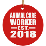 Animal Care Worker Established EST. 2018 - Circle Ornament