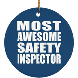 Most Awesome Safety Inspector - Circle Ornament