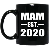 Mam Established EST. 2020 - 11oz Coffee Mug Black