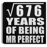26th Anniversary Square Root of 676 Years of Mr Perfect - Canvas Square