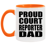 Proud Court Reporter Dad - 11oz Accent Mug Orange