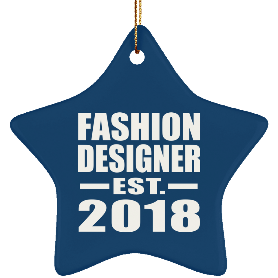 Fashion Designer Established EST. 2018 - Star Ornament