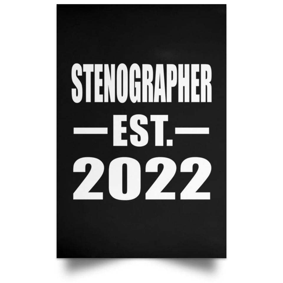 Stenographer Established EST. 2022 - Poster Portrait