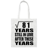 9th Anniversary Square Root of 81 Years Still In Love - Tote Bag White