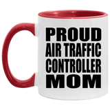 Proud Air Traffic Controller Mom - 11oz Accent Mug Red