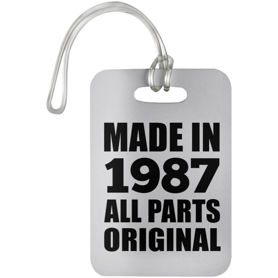 37th Birthday Made in 1987 All Parts Original - Luggage Bag Tag