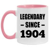 120th Birthday Legendary Since 1904 - 11oz Accent Mug Pink