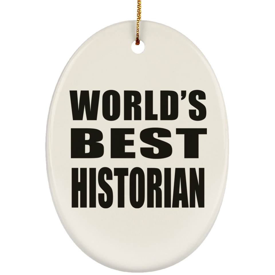 World's Best Historian - Oval Ornament